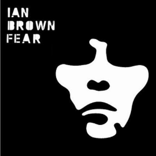 Ian Brown - F.E.A.R.(Mr Rich & Billy Kenny Remix)*FREE DOWNLOAD*