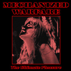 Mechanized Warfare - Desire Of Ancients (EP Remaster)