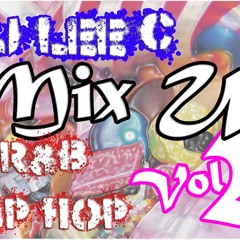 Mix Up Vol 2 * R&B * @DjLeeC