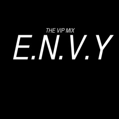 E.N.V.Y - THE VIP MIX