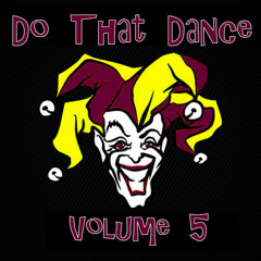 Do That Dance Vol. 5