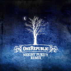 One Republic - Apologize (Neight Purity Remix)