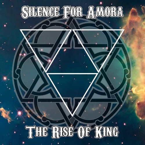 Silence For Amora - The Rise Of King(Unmix Preview)