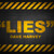 Artwork for 9-David Harvey-LIES-prod by D Nasty