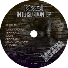 Kxel - Intersection (Adam Kelly Remix) {Cut Preview}