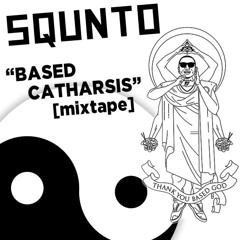 BASED CATHARSIS [spring studio mix]