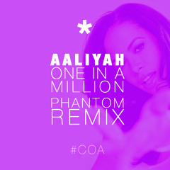 Aaliyah - One In A Million (Kemet the Phantom Remix)