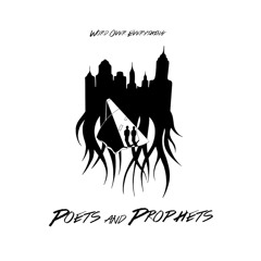 Poets and Prophets