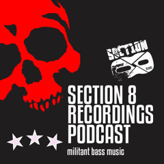 Section 8 Podcast #7: Dark Drum and Bass Mix by GHoST