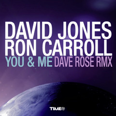 David Jones & Ron Carroll -You & Me (Dave Rose Remix)#72 Beatport House