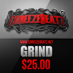 Grind.Prod By CbreezeBeatz