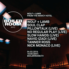Wolf + Lamb Boiler Room NYC DJ Set