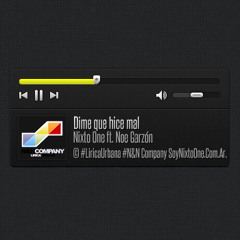 03.Dime Que Hice Mal - NixtoOne & Noe Garzón (N&NCOMPANY)