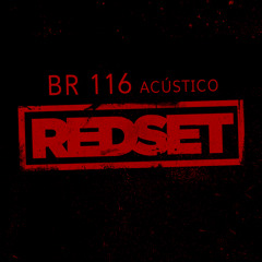 REDSET - BR - 116 (acústico)