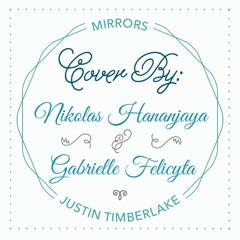 Mirrors - Justin Timberlake. (Cover With Nikolas Hananjaya)