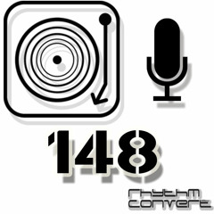 Rhythm Convert(ed) Podcast 148 with Tom Hades