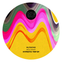 Bolumar_Hypnotic Trip EP incl Alessio Mereu remix(Metroline Limited) (MLTD074D) 05/05/14