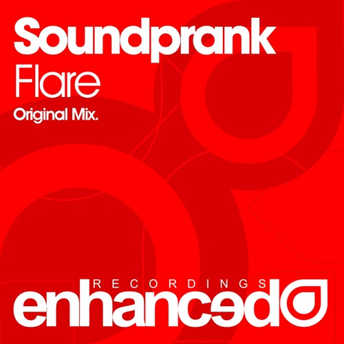 Soundprank - Flare (Original Mix) [OUT NOW]