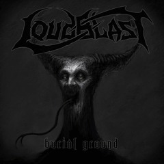 LOUDBLAST  -  A Bloody Oath