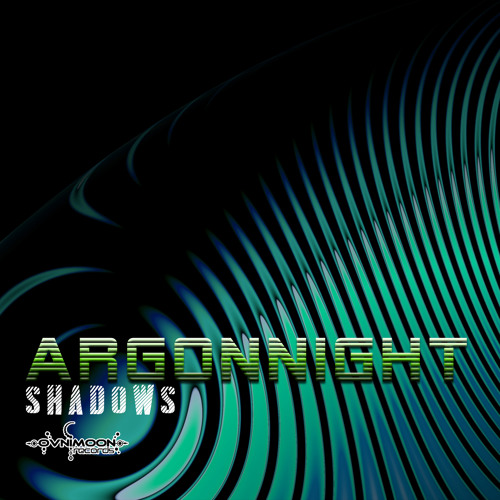 Argonnight - Shadows - Ep's - Preview - Ovnimoon Records