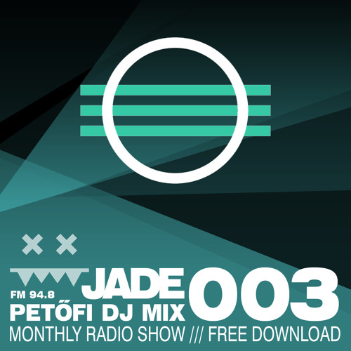 JADE @ MR2 Petofi Radio [09-April-2014] Vol. 003