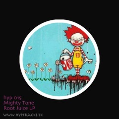 ROOT JUICE LP by Mighty Tone  - Blitz