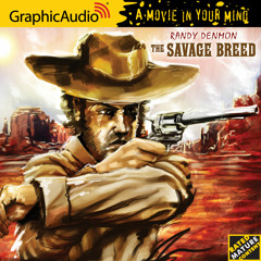 The Savage Breed by Randy Denmon