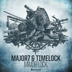 TIMELOCK & MAJOR7 - MAJOR LOCK (SAMPLE PROMO)