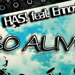 Has! feat Ennovi - So Alive (Electron Remix)