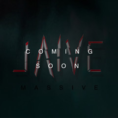 Jaive - Massive (Preview)