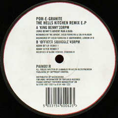 Pom-E-Granite (Alex Handley/William Nastri/Mark Stephenson) King Benny (Advent Rub A Dub Remix)