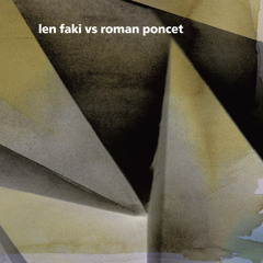 Len Faki & Roman Poncet - Asua SNIPPET