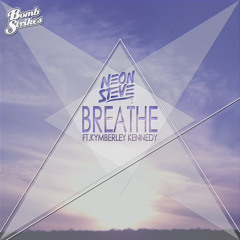 Neon Steve ft. Kymberley Kennedy - Breathe (Preview Clips)