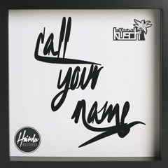 Call Your Name (Original Mix) [FREE DOWNLOAD]