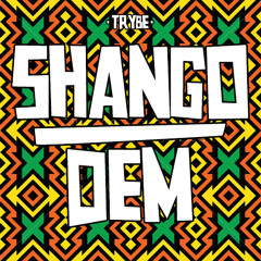 Shango Dem