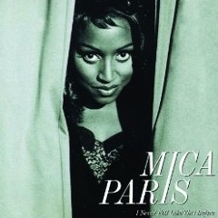 Mica Paris - Should've Known Better
