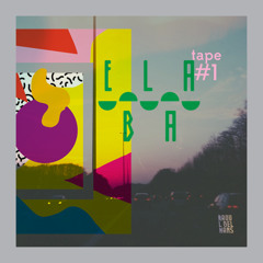 Elaba Tape #1