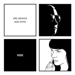 Kris Menace ft Miss Kittin - Hide(Anthony Atcherley rmx)