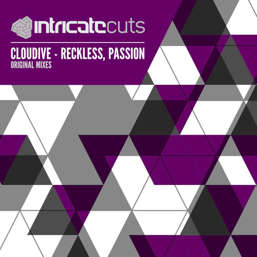 Cloudive - Passion (Original Mix) [Intricate Cuts]