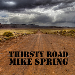 Thirsty Road