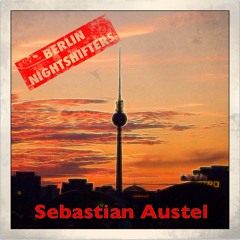 Sebastian Austel - Berlin Nightshifters