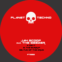JAH SCOOP AKA THE GEEZER " ZIG IT ! " PREVIEW - PT002