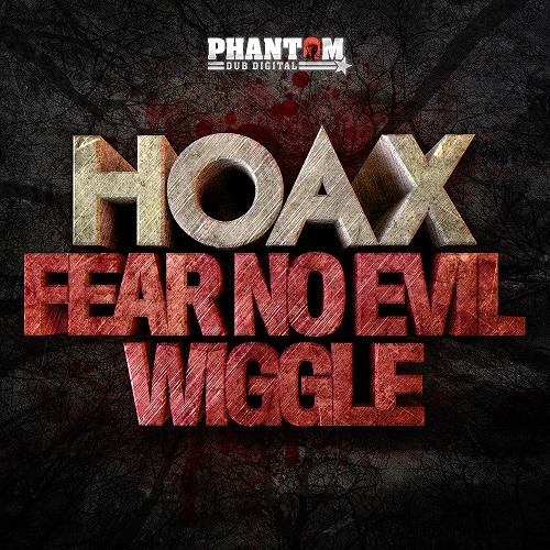 Hoax - Wiggle (OUT NOW)
