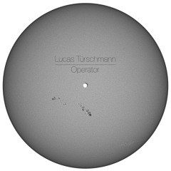 LUCAS TÜRSCHMANN - OPERATOR