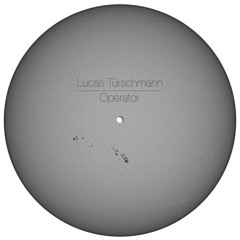 LUCAS TÜRSCHMANN - OPERATOR