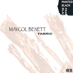 Fabric - Maycol Benett(Original Mix)
