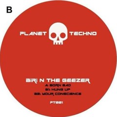 PLANET TECHNO 001 "HUNG UP" PREVIEW BIRI N THE GEEZER