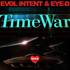 Evol Intent & Eye-D - Timewar(TBT Remaster)
