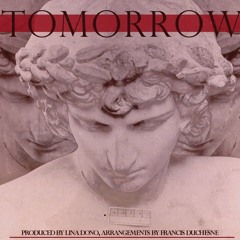 TOMORROW Featuring Toks