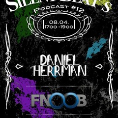 Daniel Herrmann || Silent Beat's Podcast #12 || 08.04.2014 @ Fnoob || Free Download